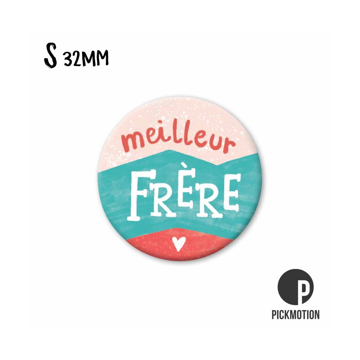 Magnet Taille S "Meilleur frère"