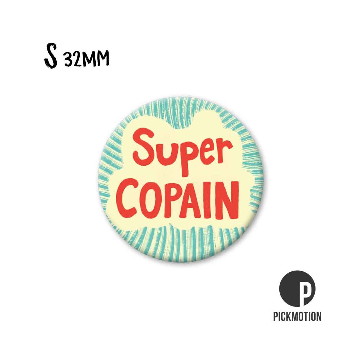 Magnet Taille S "Super Copain"