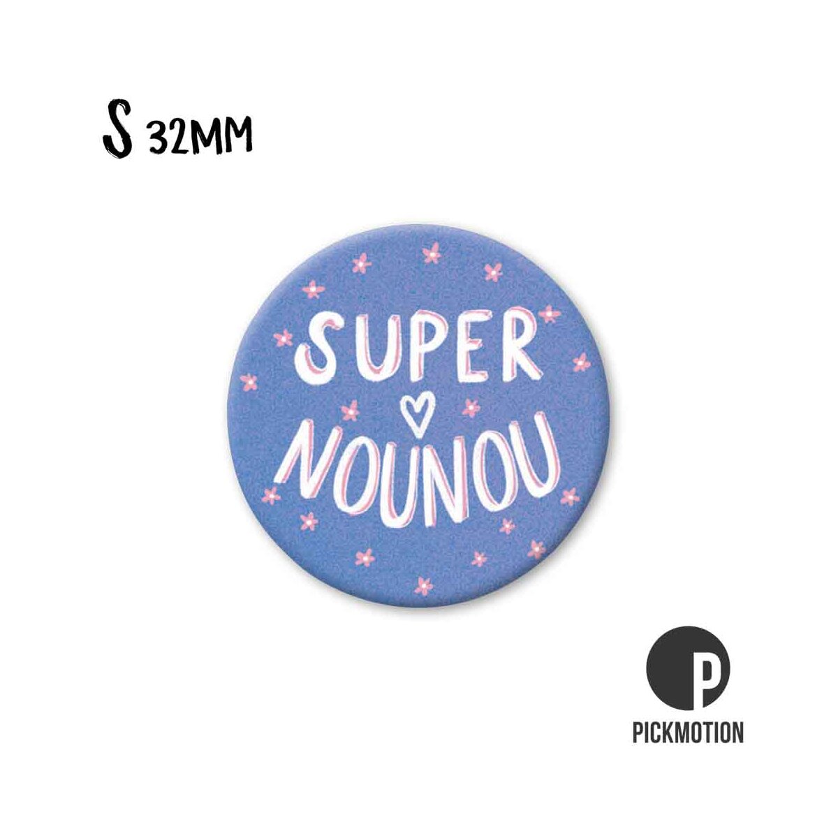 Magnet Taille S "Super Nounou"