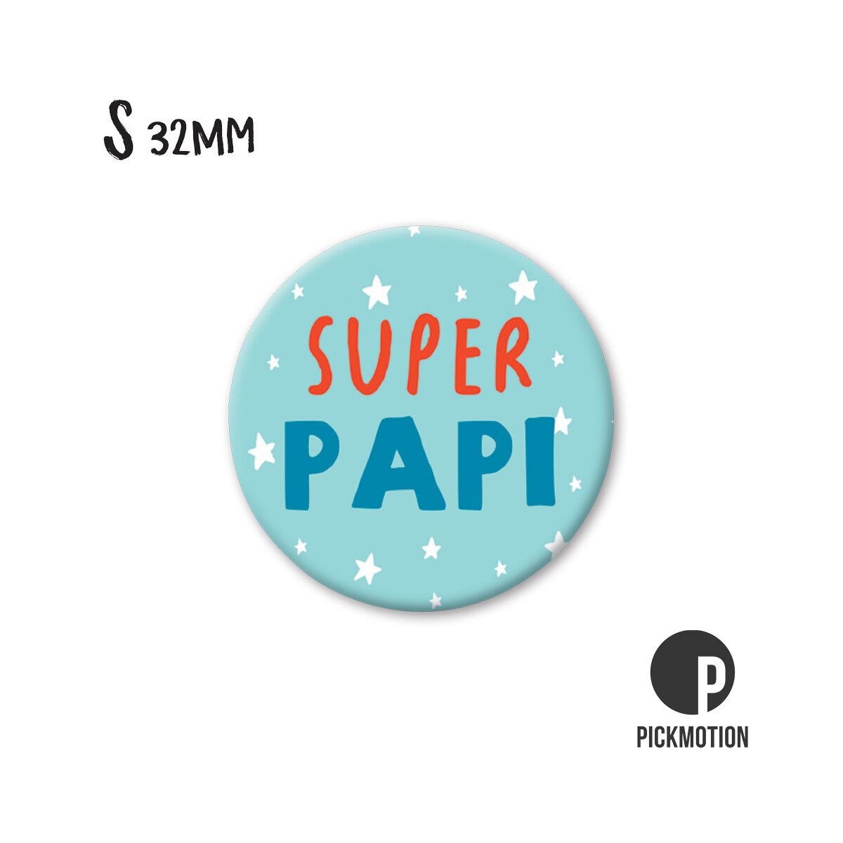 Magnet Taille S "Super Papi"