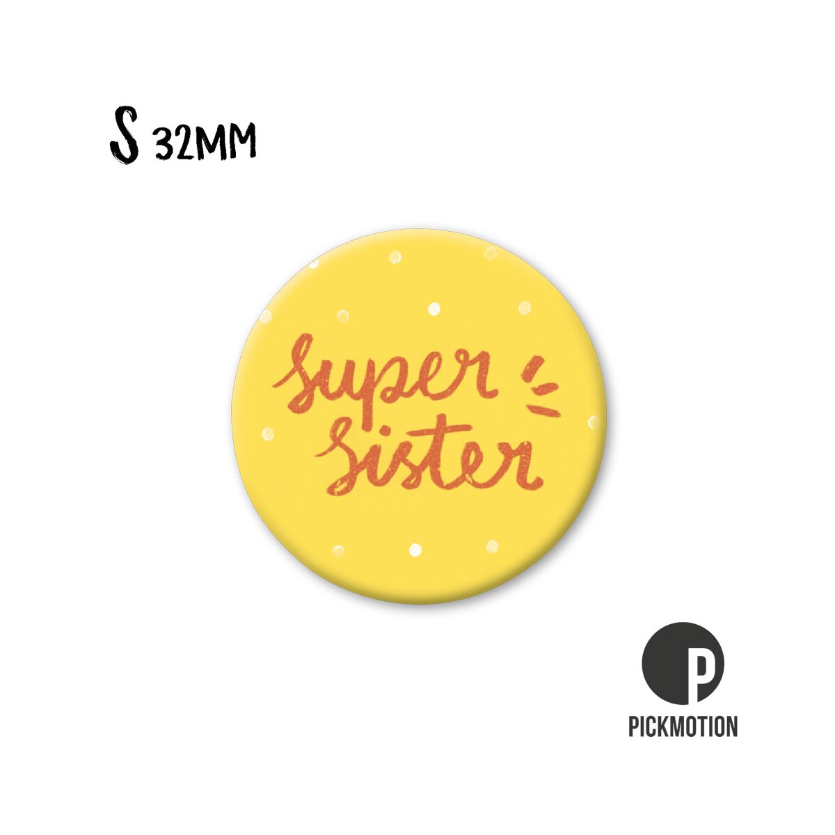 Magnet Taille S "Super Sister"