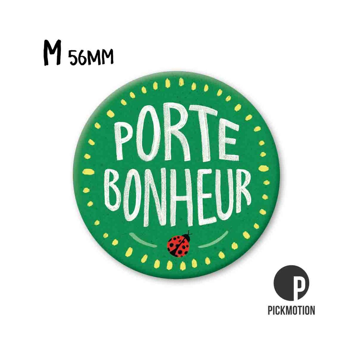 Magnet Taille M "Porte bonheur"