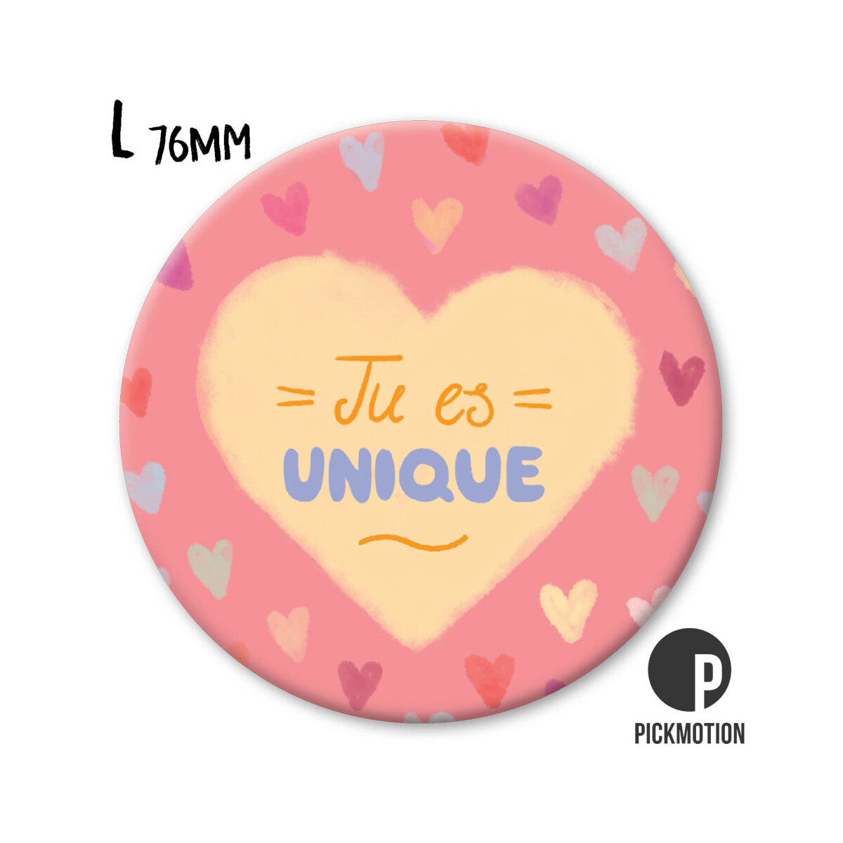 Magnet Taille L "Tu es unique"