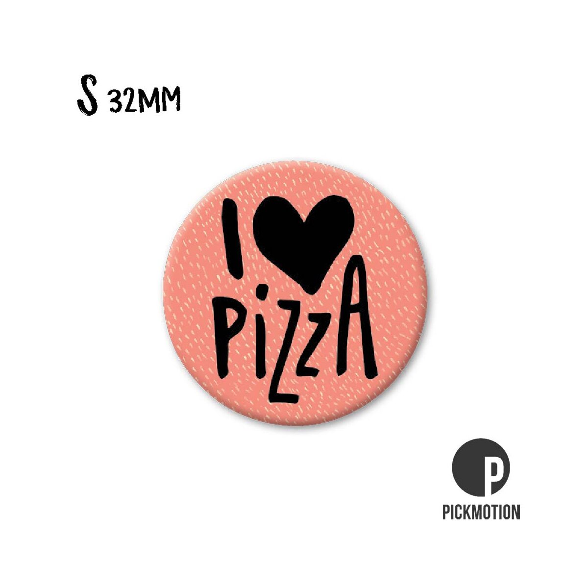 Magnet Taille S "I love pizza"