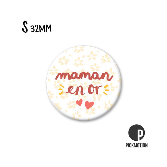 Magnet Taille S "Maman en or"