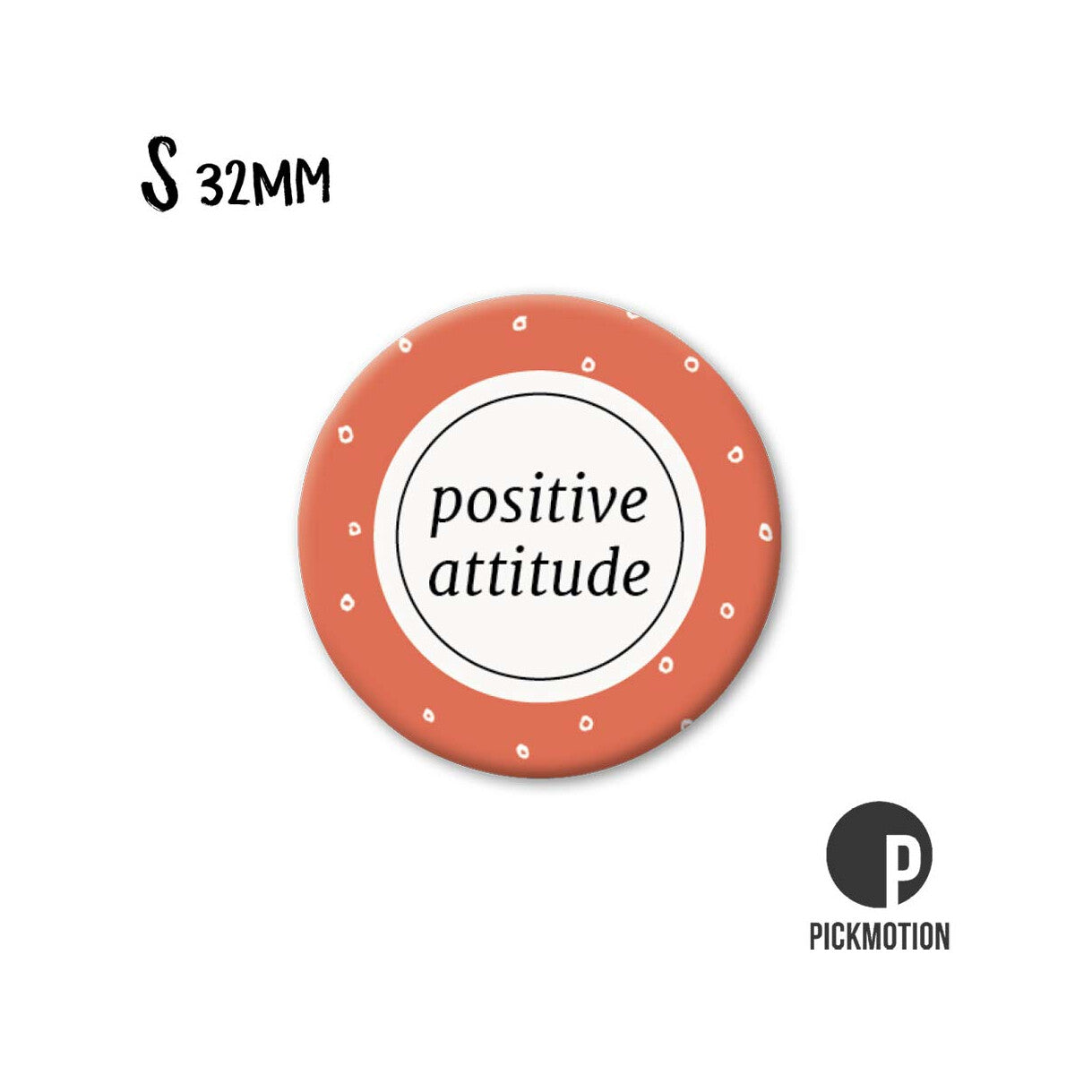 Magnet Taille S "Positive attitude