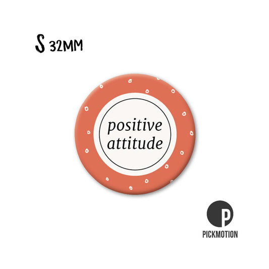 Magnet Taille S "Positive attitude