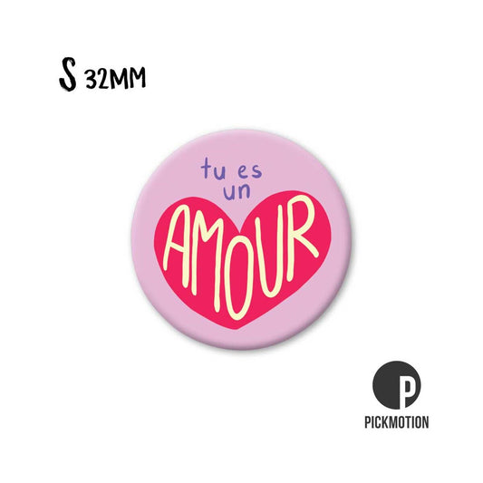Magnet Taille S "Tu es un amour"