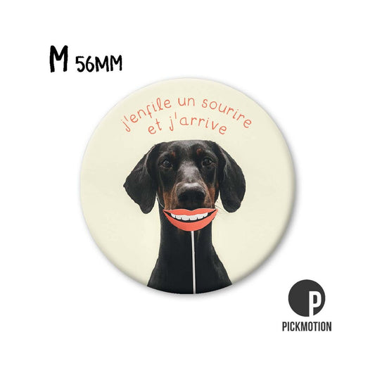 Magnet Taille M "j'enfile un sourire et j'arrive  "