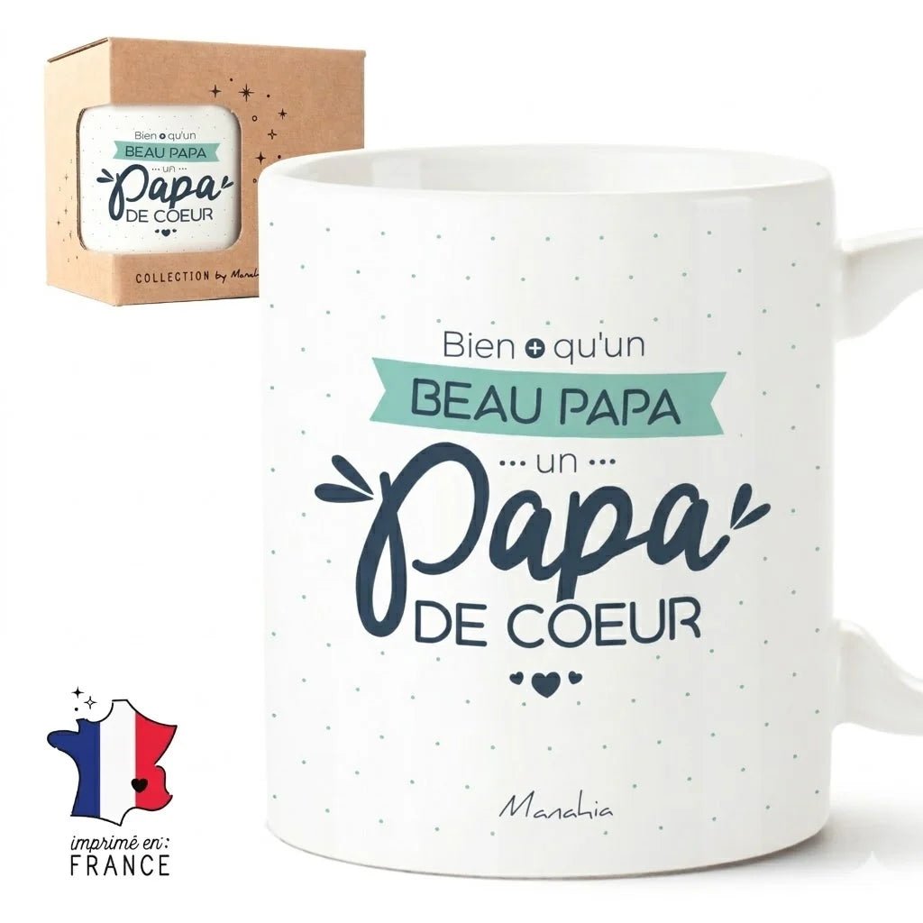 Mug "Bien plus q'un beau Papa, un Papa de Coeur"